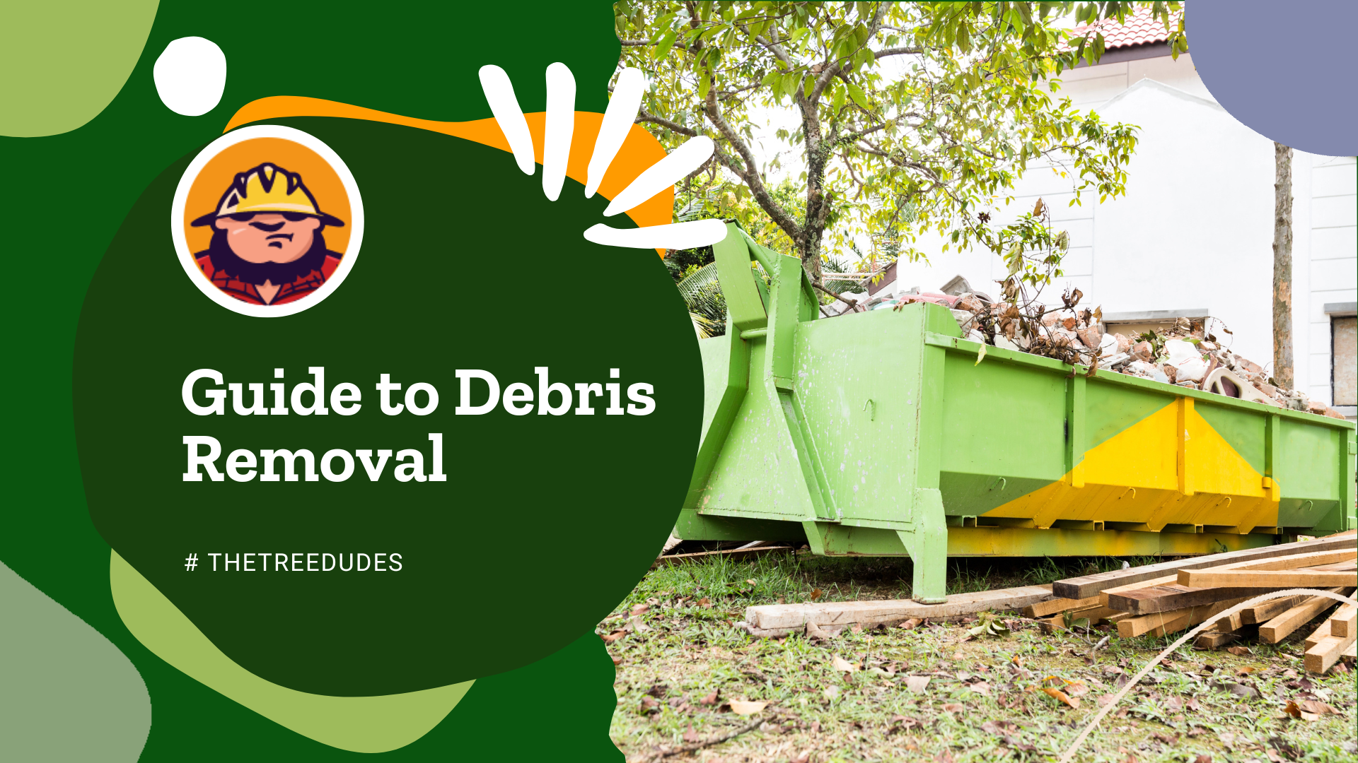 Guide to Debris Removal