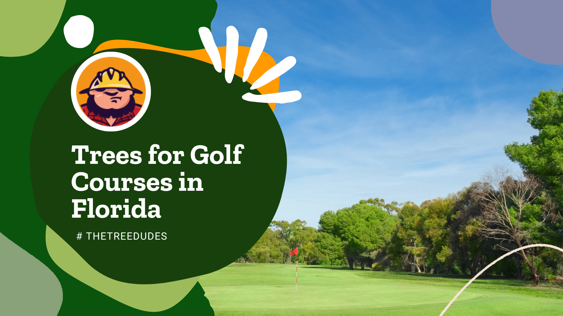 Trees for Golf Courses in Florida